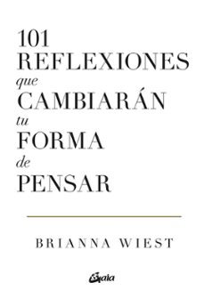 Portada de 101 Reflexiones Que Cambiarán Tu Forma De Pensar