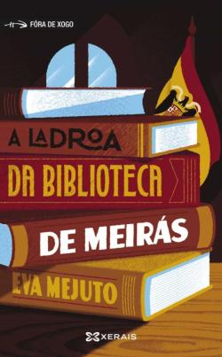 Libro A Ladroa Da Biblioteca De Meiras
