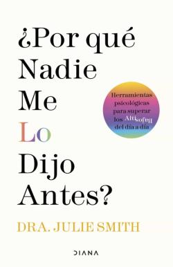 Libro ¿Por Que Nadie Me Lo Dijo Antes?