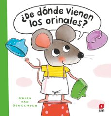 Libro ¿de Dónde Vienen Los Orinales?