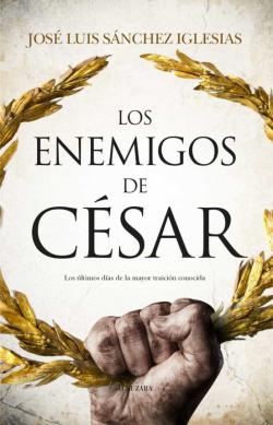 Libro Los Enemigos De César