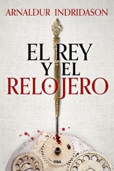 Libro El Rey Y El Relojero