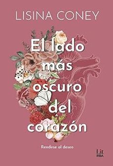 Libro El Lado Más Oscuro Del Corazón