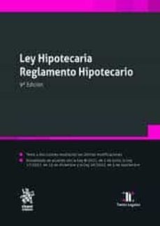 Libro Ley Hipotecaria Reglamento Hipotecario