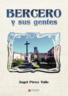 Libro Bercero Y Sus Gentes