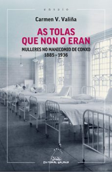 Libro As Tolas Que Non O Eran