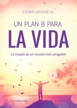 Libro Un Plan B Para La Vida