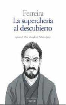 Libro La Supercheria Al Descubierto; Seguido Por Dios Refutado De Fabian Fukan