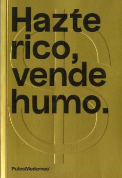 Libro Hazte Rico, Vende Humo
