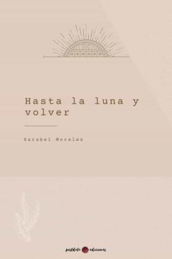 Libro Hasta La Luna Y Volver