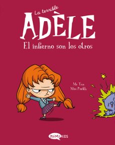 Libro La Terrible Adèle Vol.2  El Infierno Son Los Otros