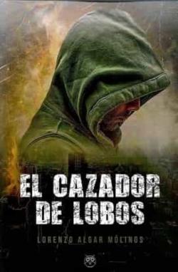 Libro El Cazador De Lobos
