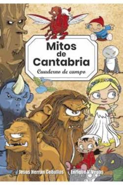 Libro Mitos De Cantabria. Cuaderno De Campo