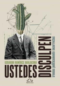 Libro Ustedes Disculpen