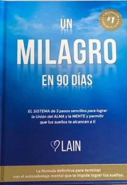 Libro Un Milagro En 90 Dias