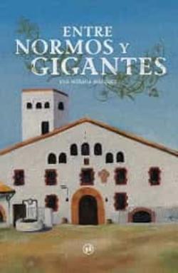 Libro Entre Normos Y Gigantes