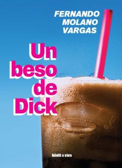 Libro Un Beso De Dick