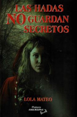 Libro Las Hadas No Guardan Secretos