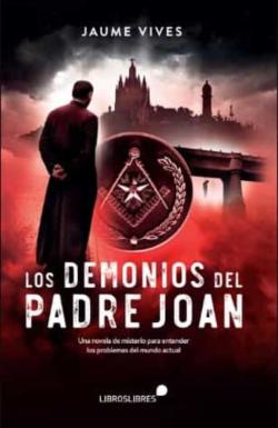 Libro Los Demonios Del Padre Joan