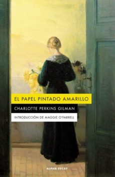 Libro El Papel Pintado Amarillo