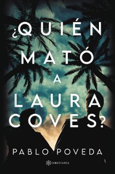 Libro Quién Mató A Laura Coves