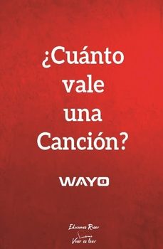 Libro ¿cuanto Vale Un Cancion?
