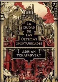 Libro La Ciudad De Las últimas Oportunidades