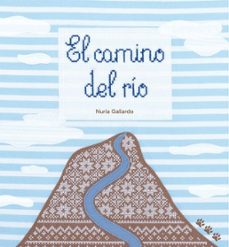 Libro El Camino Del Río