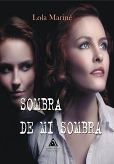 Libro Sombra De Mi Sombra