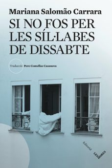Libro Si No Fos Per Les Síl·labes De Dissabte