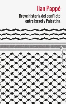 Libro Breve Historia Del Conflicto Entre Israel Y Palestina