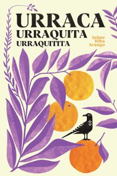 Libro Urraca, Urraquita, Urraquitita