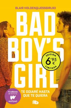 Libro Te Odiare Hasta Que Te Quiera (Edición Limitada) (Bad Boy S Girl 1)