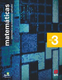 Libro Matemáticas Aplicadas 3º Eso Savia Nueva Generacion Ed 2020 Madrid
