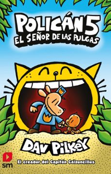 Libro Policán 5: El Señor De Las Pulgas