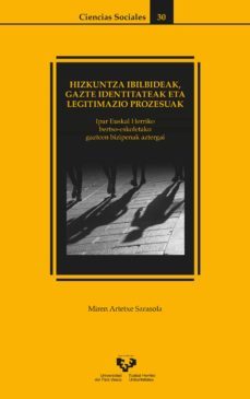 Libro Hizkuntza Ibilbideak, Gazte Identitateak Eta Legitimazio Pro