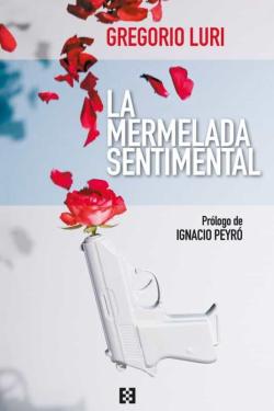 Libro La Mermelada Sentimental