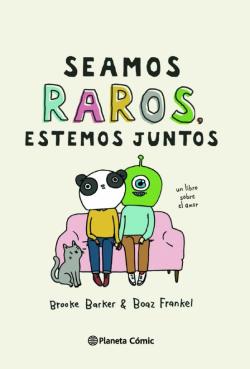 Libro Seamos Raros, Estemos Juntos