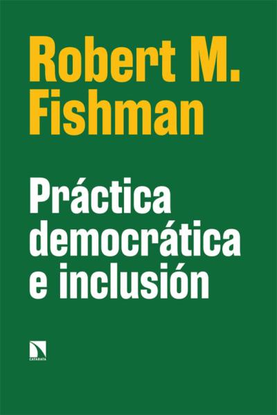 Libro Practica Democratica E Inclusion: La Divergencia Entre España Y Portugal
