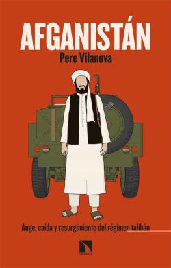 Libro Afganistan: Auge, Caída Y Resurgimiento Del Régimen Taliban