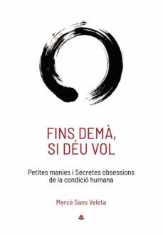 Libro Fins Demà, Si Déu Vol