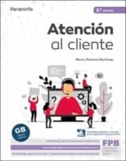 Libro Atención Al Cliente 2.ª Edición 2022