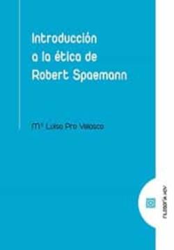 Libro Introducción A La Ética De Robert Spaemann