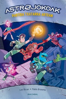 Libro Astrojokoak 1: Partida Txatarra Artean