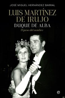 Libro Luis Martínez De Irujo