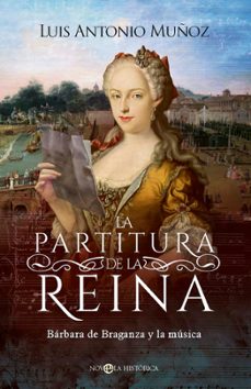 Libro La Partitura De La Reina