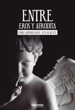 Libro Entre Eros Y Afrodita