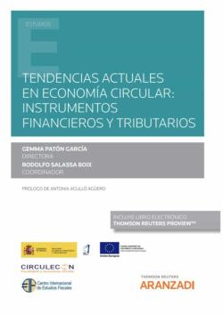 Portada de Tendencias Actuales En Economía Circular: Instrumentos Financieros Y Tributarios