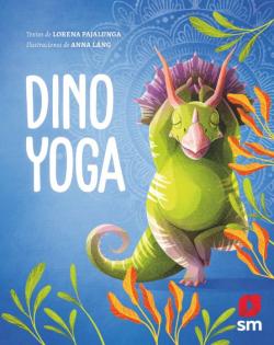 Libro Dino Yoga