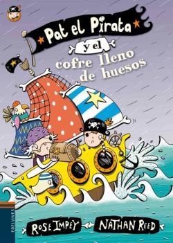 Libro Pat El Pirata Y El Cofre Lleno De Huesos (Letra Ligada)